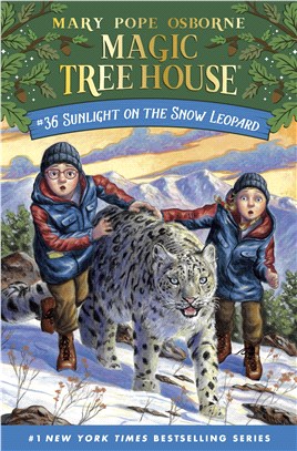 Magic Tree House #36: Sunlight on the Snow Leopard (平裝本)