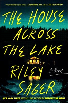 The house across the lake :a...