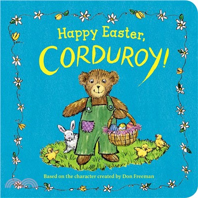 Happy Easter, Corduroy! /