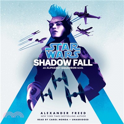 Shadow Fall (Star Wars): An Alphatbet Squadron Novel (Audio CD)