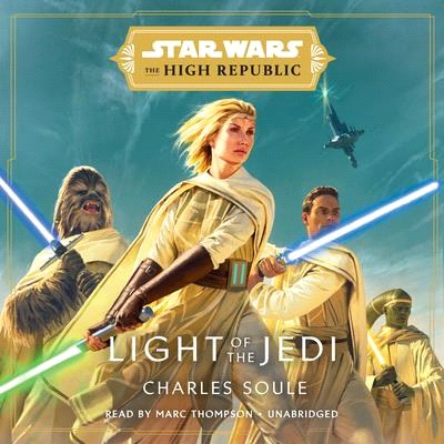 Star Wars Light of the Jedi ― The High Republic