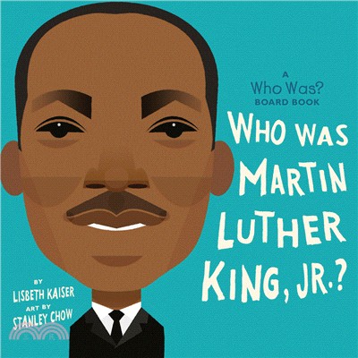 Who Was Martin Luther King, Jr.? A Who Was? Board Book 硬頁書