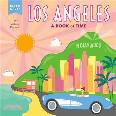 Los Angeles :a book of time ...