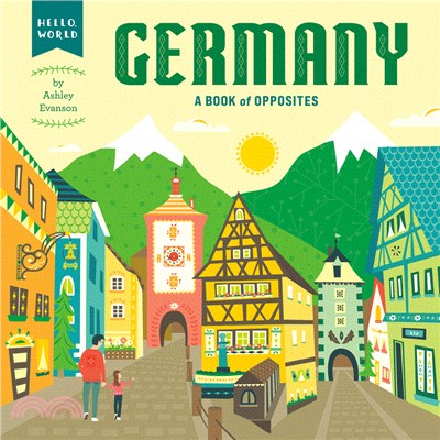 Germany :a book of opposites /