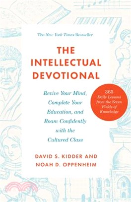 The Intellectual Devotional ― Revive Your Mind, Complete Your Education, and Roam Confidently With the Cultured Class