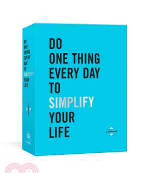 Do One Thing Every Day to Simplify Your Life