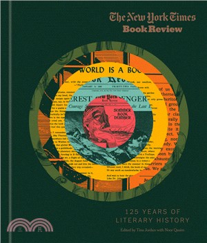 The New York times book review :125 years of literary history /