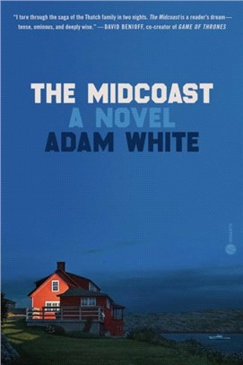 The Midcoast：A Novel