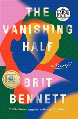 The Vanishing Half：A Novel