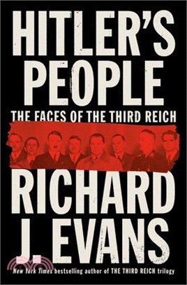 Hitler's People: The Faces of the Third Reich