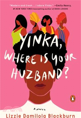 Yinka, Where Is Your Huzband?