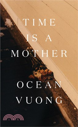 Time is a mother /