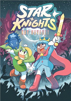 Star Knights：(A Graphic Novel)