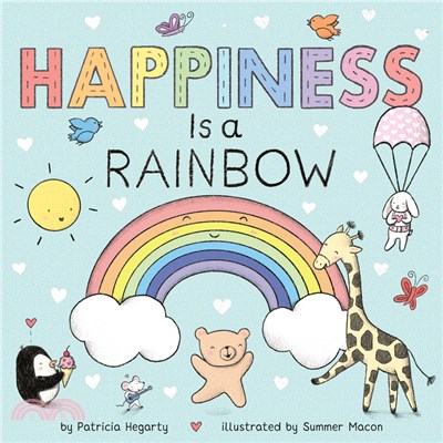 Happiness is a rainbow /