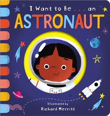 I Want to Be... an Astronaut