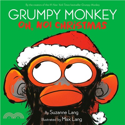 Grumpy Monkey Oh, No! Christmas (精裝本)