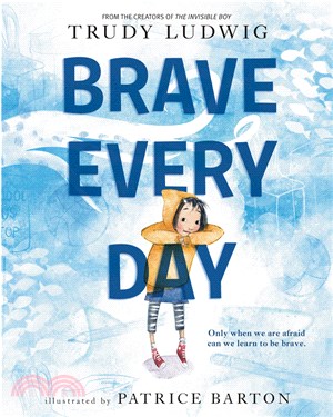 Brave every day /