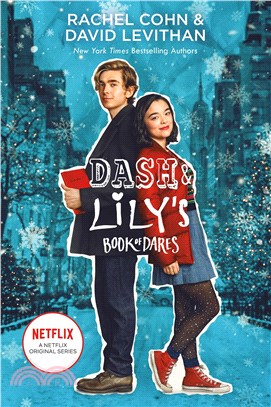 Dash & Lily's Book of Dares (Netfilx Series Tie-in)