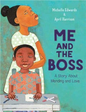 Me and the Boss：A Story About Mending and Love