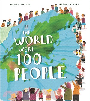 If the World Were 100 People: A Visual Guide to Our Global Village