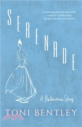 Serenade：A Balanchine Story
