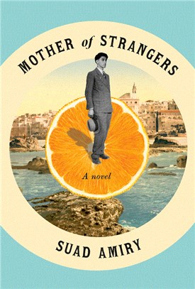 Mother of Strangers：A Novel