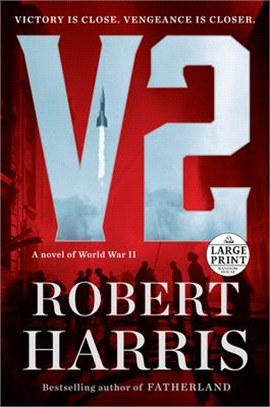 V2 ― A Novel of World War II