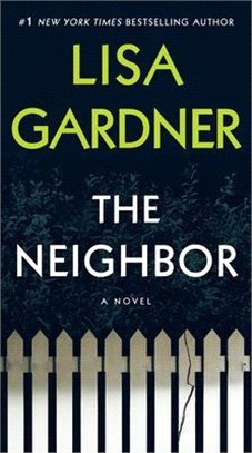 The Neighbor: A Detective D. D. Warren Novel