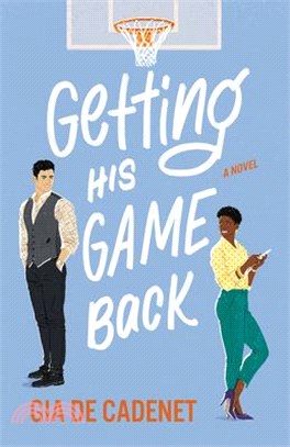 Getting His Game Back：A Novel
