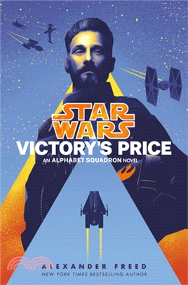 Victory's Price (Star Wars)－An Alphabet Squadron Novel