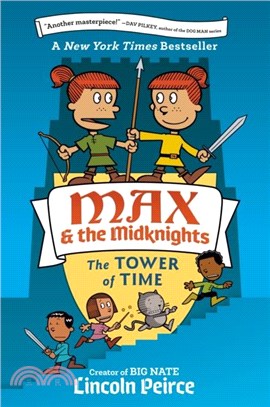 The Tower of Time (Max & The Midknights #3)