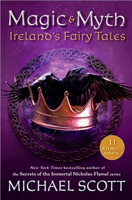 Magic and Myth：Ireland's Fairy Tales