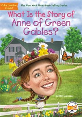 What Is the Story of Anne of Green Gables?