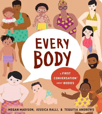 Every body :a first conversation about bodies /