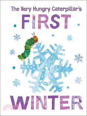 The very hungry caterpillar's first winter /