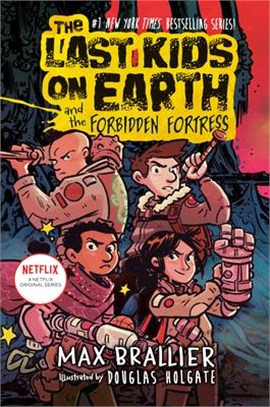 #8: The Last Kids on Earth and the Forbidden Fortress (美國版)(精裝本)