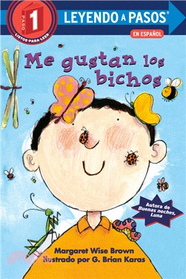 Me Gustan Los Bichos (I Like Bugs Spanish Edition)