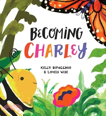 Becoming Charley /