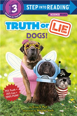 Truth or Lie: Dogs!
