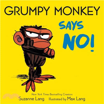 Grumpy Monkey Says No! (硬頁書)