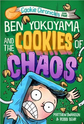 Ben Yokoyama and the Cookies of Chaos