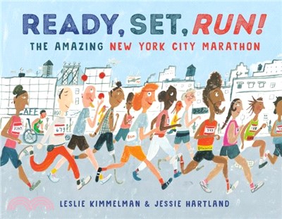 Ready, Set, Run!: The Amazing New York City Marathon