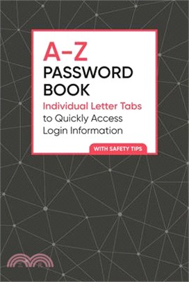 A-Z Password Book: Individual Letter Tabs to Quickly Access Login Information