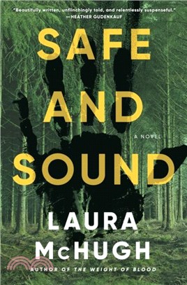 Safe and Sound：A Novel