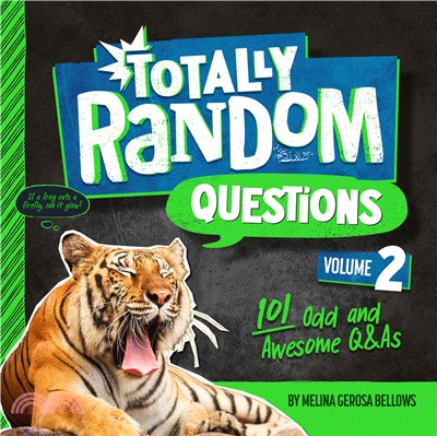 Totally Random Questions Volume 2：101 Odd and Awesome Q&As