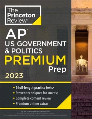 Princeton Review AP U.S. Government & Politics Premium Prep, 2023