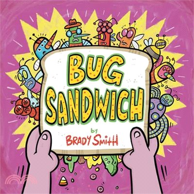 Bug Sandwich