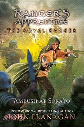 The Royal Ranger #7: The Ambush at Sorato