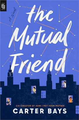 The mutual friend :a novel /