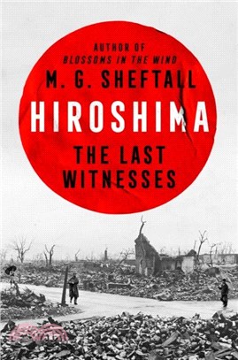 Hiroshima：The Last Witnesses